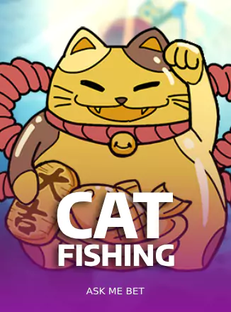 Cat Fishing
